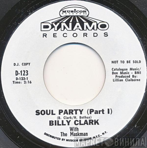 Billy Clark , The Maskman - Soul Party