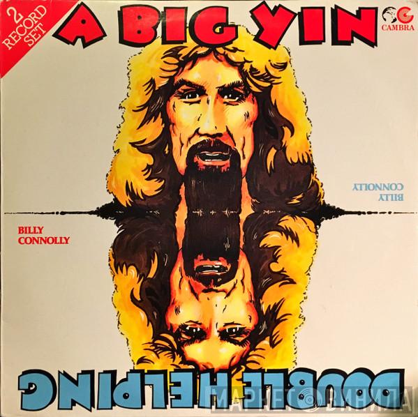 Billy Connolly - A Big Yin Double Helping