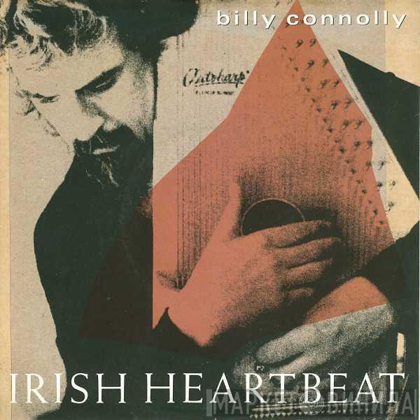 Billy Connolly - Irish Heartbeat