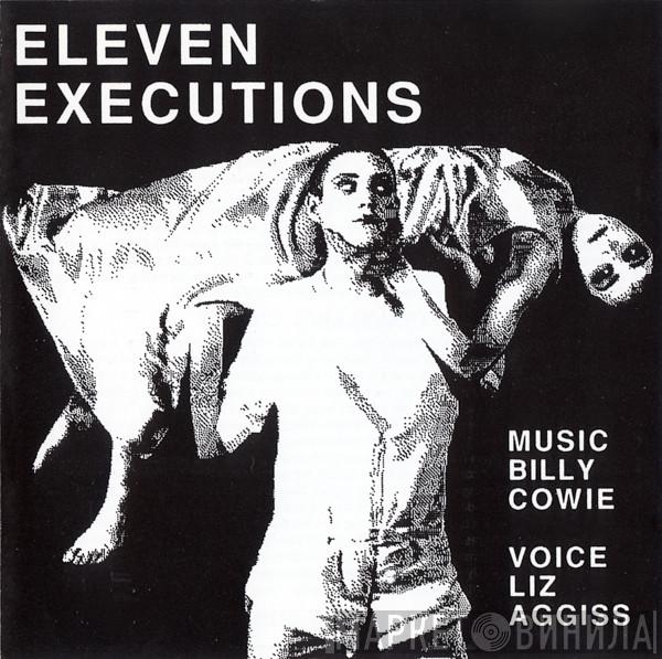 Billy Cowie - Eleven Executions