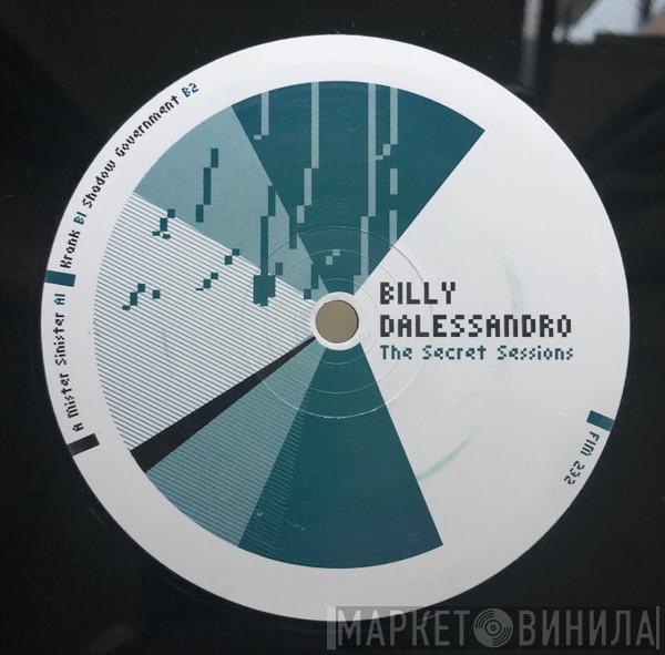 Billy Dalessandro - The Secret Sessions
