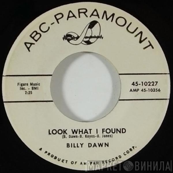 Billy Dawn Smith - Look What I Found / Don't Go
