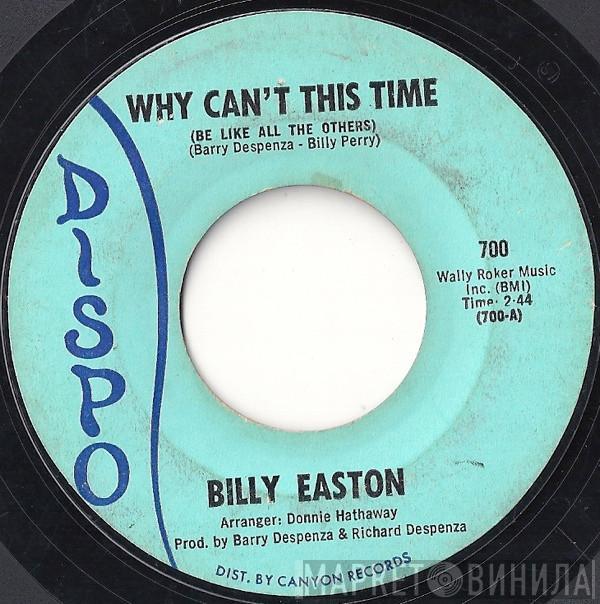 Billy Easton - Why Can't This Time