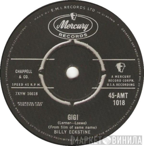 Billy Eckstine - Gigi