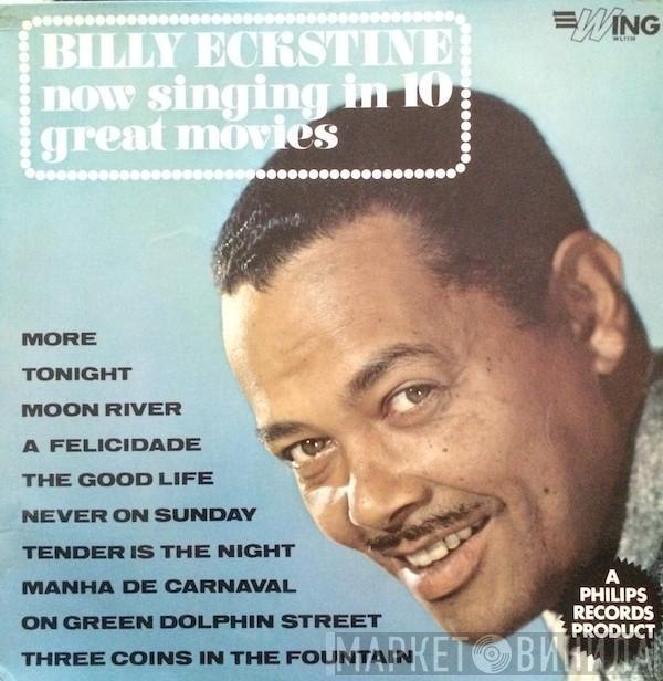 Billy Eckstine - Now Singing In 10 Great Movies