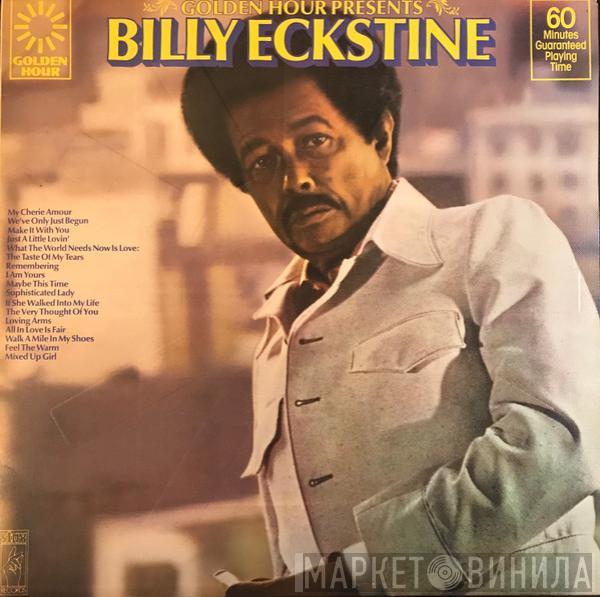 Billy Eckstine - The Golden Hour Presents