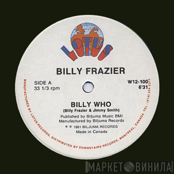  Billy Frazier  - Billy Who