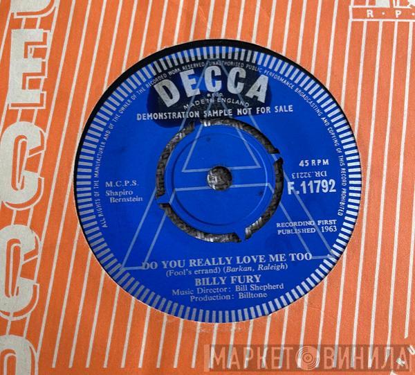  Billy Fury  - Do You Really Love Me Too / What Am I Gonna Do