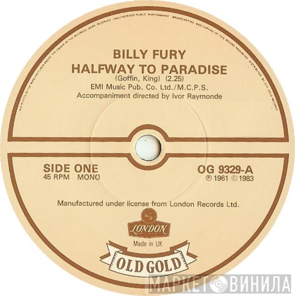 Billy Fury - Halfway To Paradise / Last Night Was Made For Love