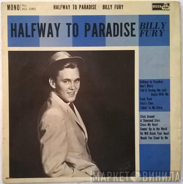 Billy Fury - Halfway To Paradise