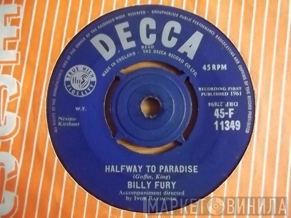 Billy Fury - Halfway To Paradise
