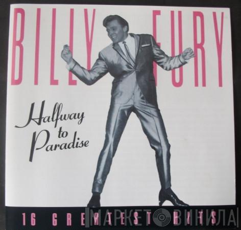 Billy Fury - Halfway To Paradise