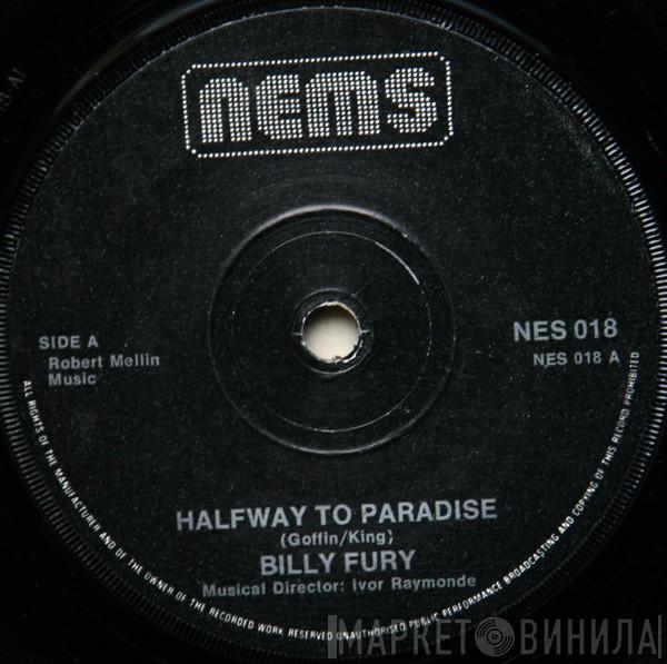Billy Fury - Halfway To Paradise