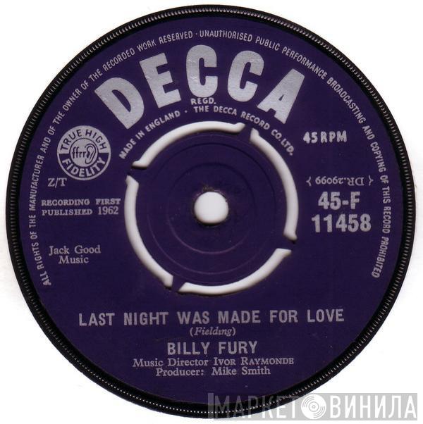 Billy Fury - Last Night Was Made For Love