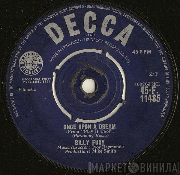 Billy Fury - Once Upon A Dream