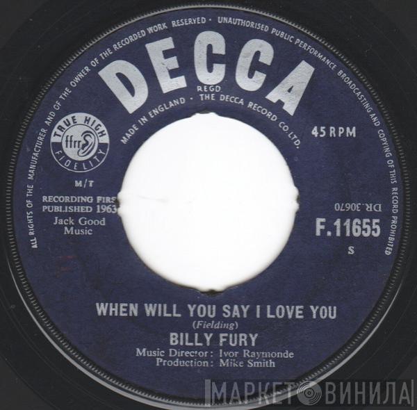 Billy Fury - When Will You Say I Love You