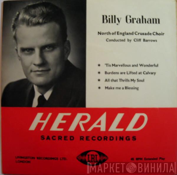 Billy Graham North Of England Crusade Choir - North Of England Crusade Choir