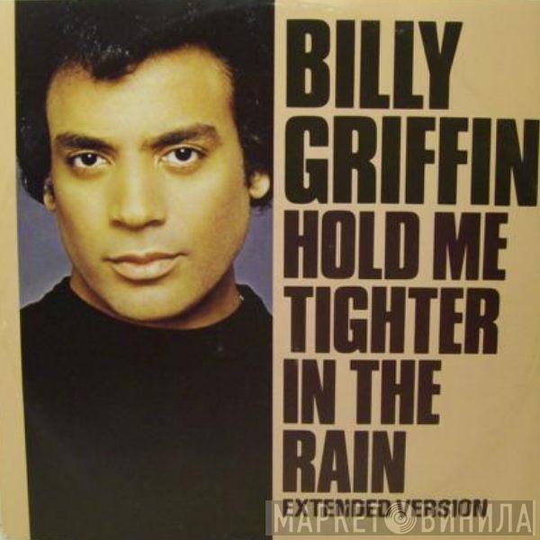 Billy Griffin - Hold Me Tighter In The Rain (Extended Version)