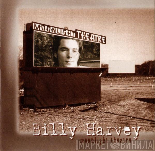 Billy Harvey - Moonlight Theatre
