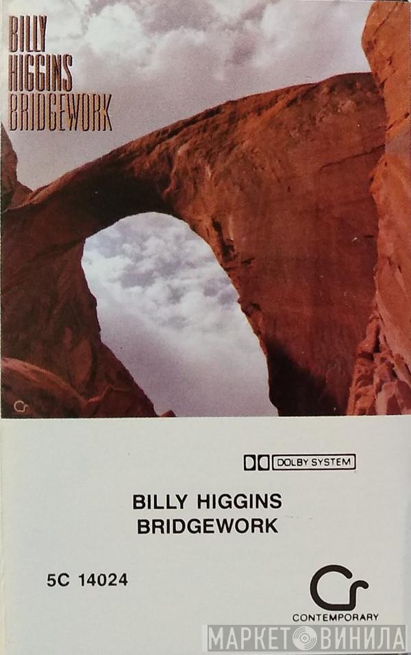 Billy Higgins - Bridgework