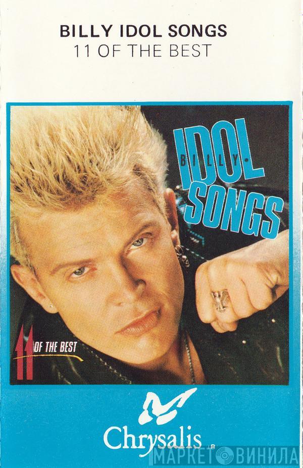  Billy Idol  - Billy Idol Songs - 11 Of The Best