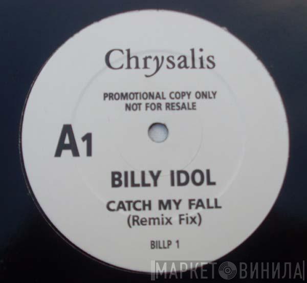 Billy Idol - Catch My Fall (Remix Fix)