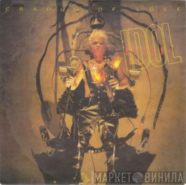 Billy Idol - Cradle Of Love