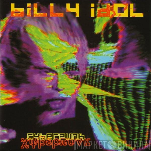  Billy Idol  - Cyberpunk