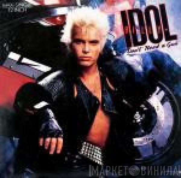  Billy Idol  - Don't Need A Gun