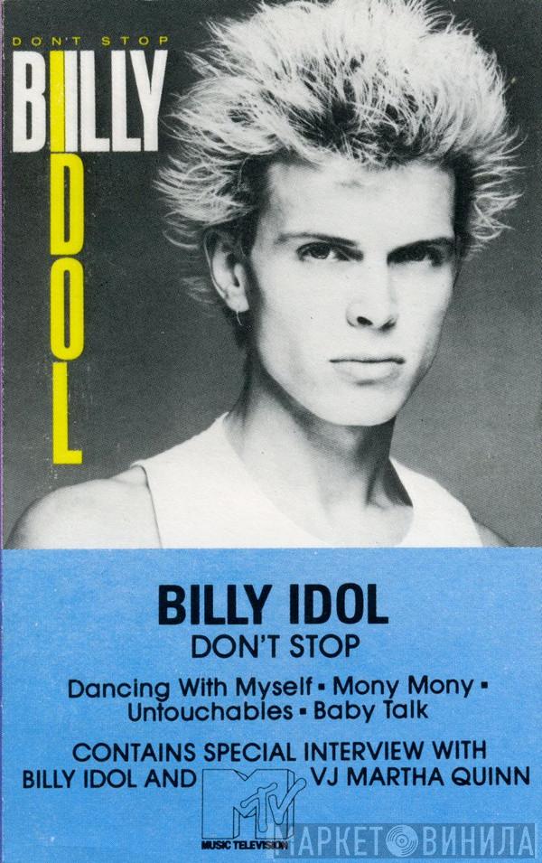 Billy Idol  - Don't Stop