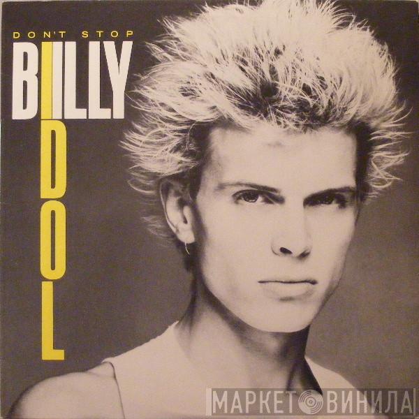 Billy Idol  - Don't Stop