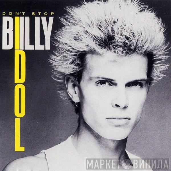  Billy Idol  - Don't Stop