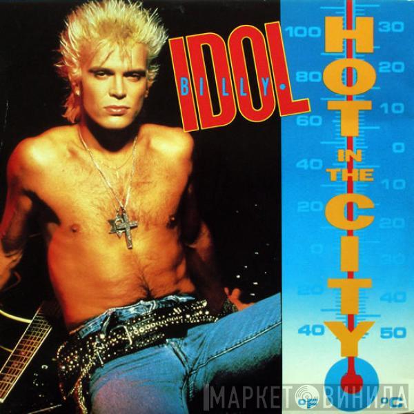 Billy Idol - Hot In The City