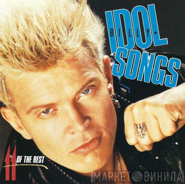  Billy Idol  - Idol Songs (11 Of The Best)