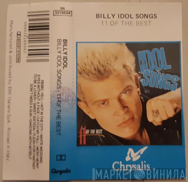  Billy Idol  - Idol Songs - 11 Of The Best