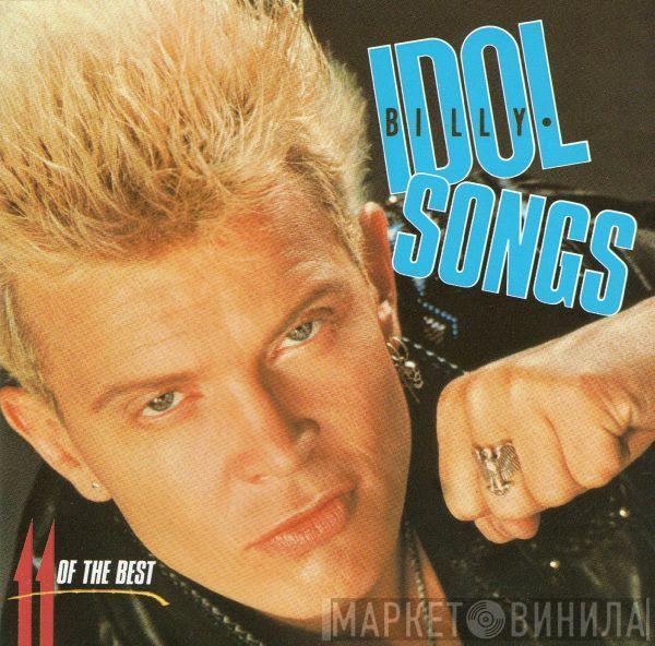 Billy Idol - Idol Songs - 11 Of The Best