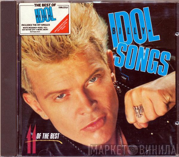  Billy Idol  - Idol Songs - 11 Of The Best