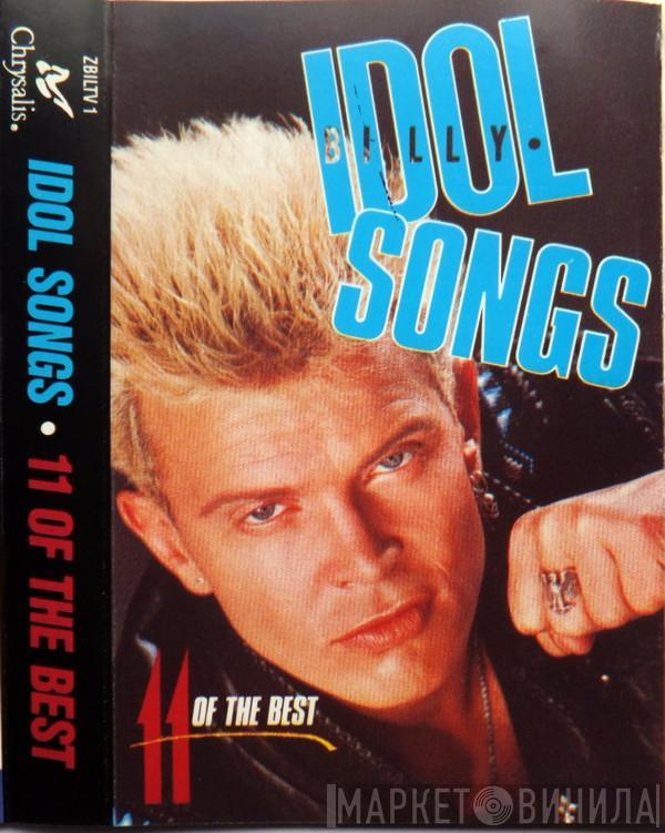 Billy Idol - Idol Songs - 11 Of The Best