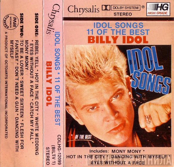  Billy Idol  - Idol Songs - 11 Of The Best