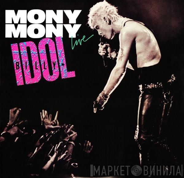  Billy Idol  - Mony Mony Live