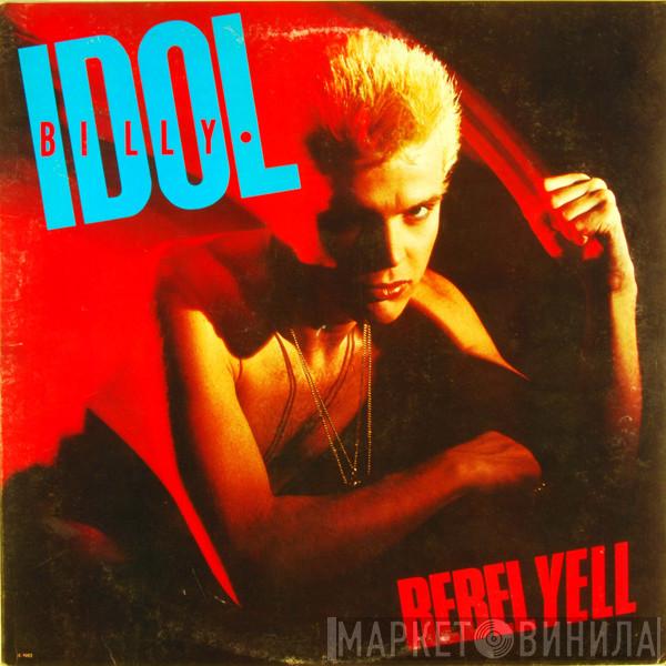  Billy Idol  - Rebel Yell