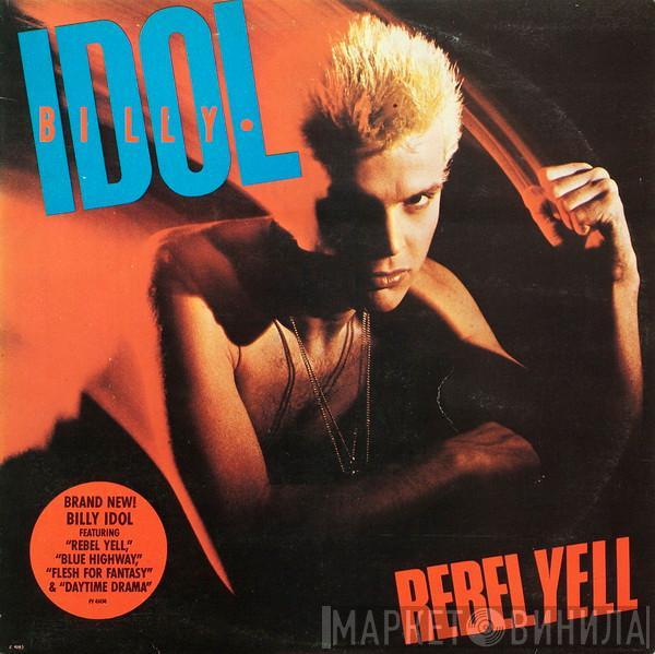  Billy Idol  - Rebel Yell