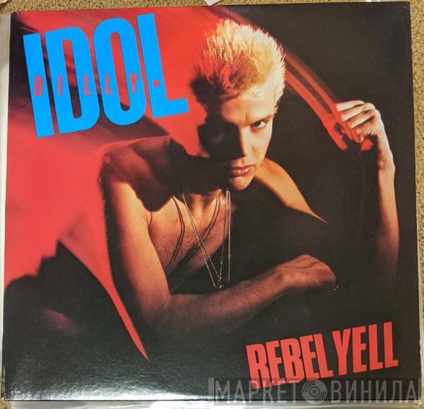  Billy Idol  - Rebel Yell