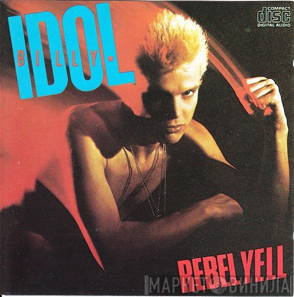  Billy Idol  - Rebel Yell