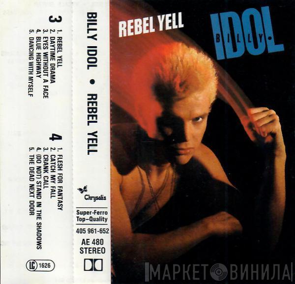 Billy Idol  - Rebel Yell