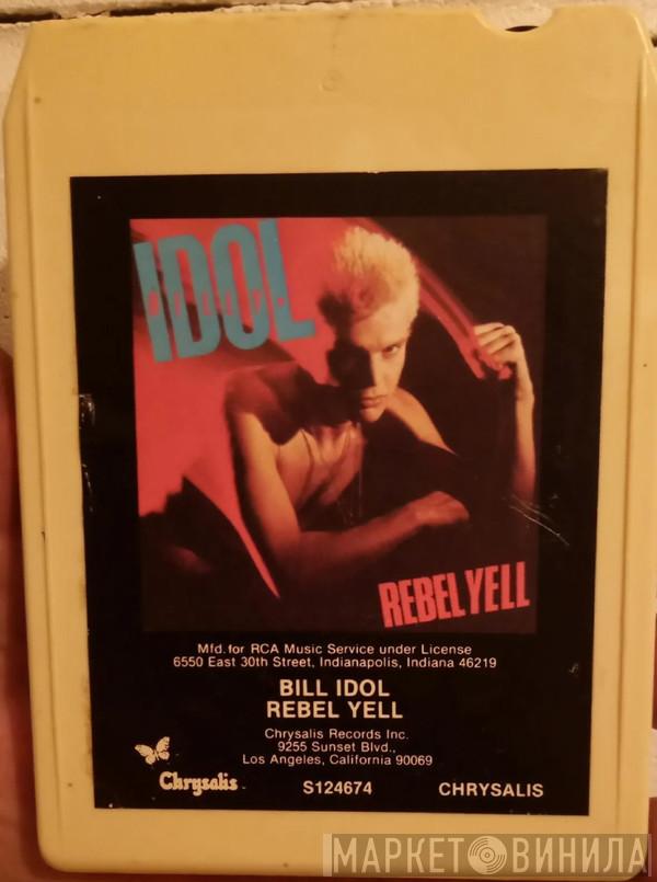  Billy Idol  - Rebel Yell