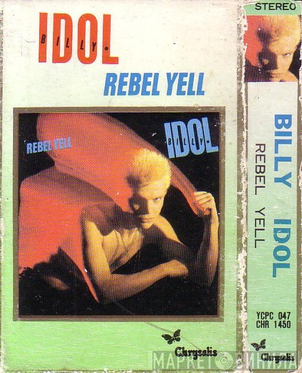  Billy Idol  - Rebel Yell