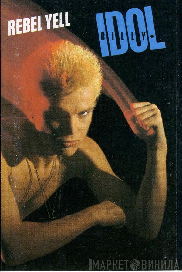  Billy Idol  - Rebel Yell