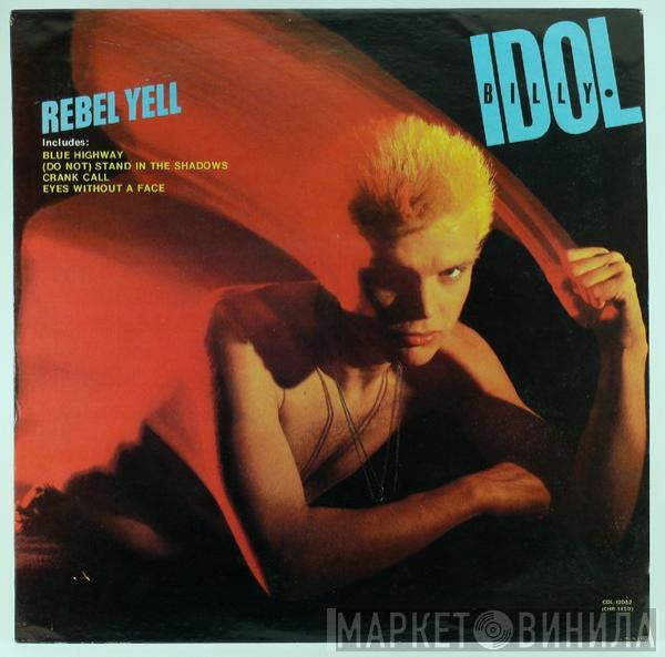  Billy Idol  - Rebel Yell