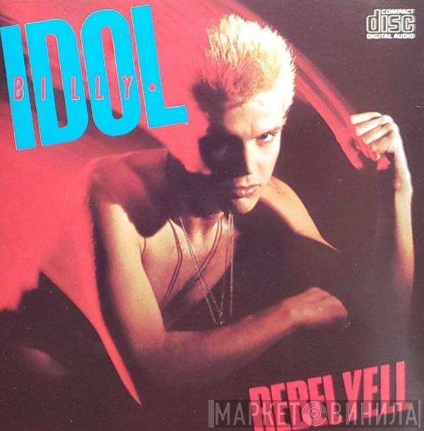  Billy Idol  - Rebel Yell